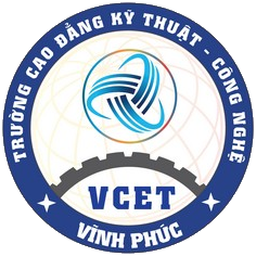Trường Cao đẳng Kinh tế – Kỹ thuật Vĩnh Phúc