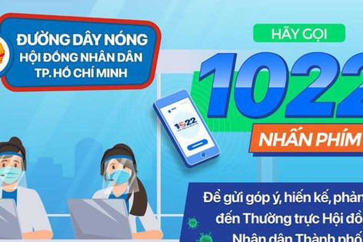 HĐND TPHCM tiếp nhận phản ánh của cử tri qua tổng đài 1022 từ 0 giờ ngày 16/7