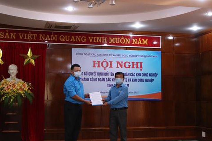 Ra mắt Công đoàn các Khu kinh tế và Khu công nghiệp Quảng Nam